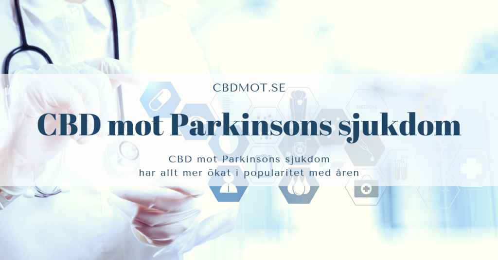 CBD mot Parkinsons sjukdom