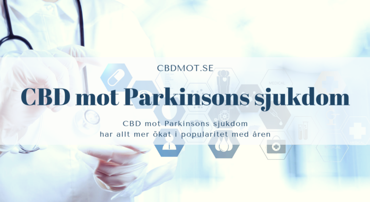 CBD mot Parkinsons sjukdom